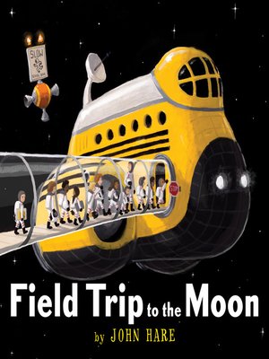 cover image of Field Trip to the Moon